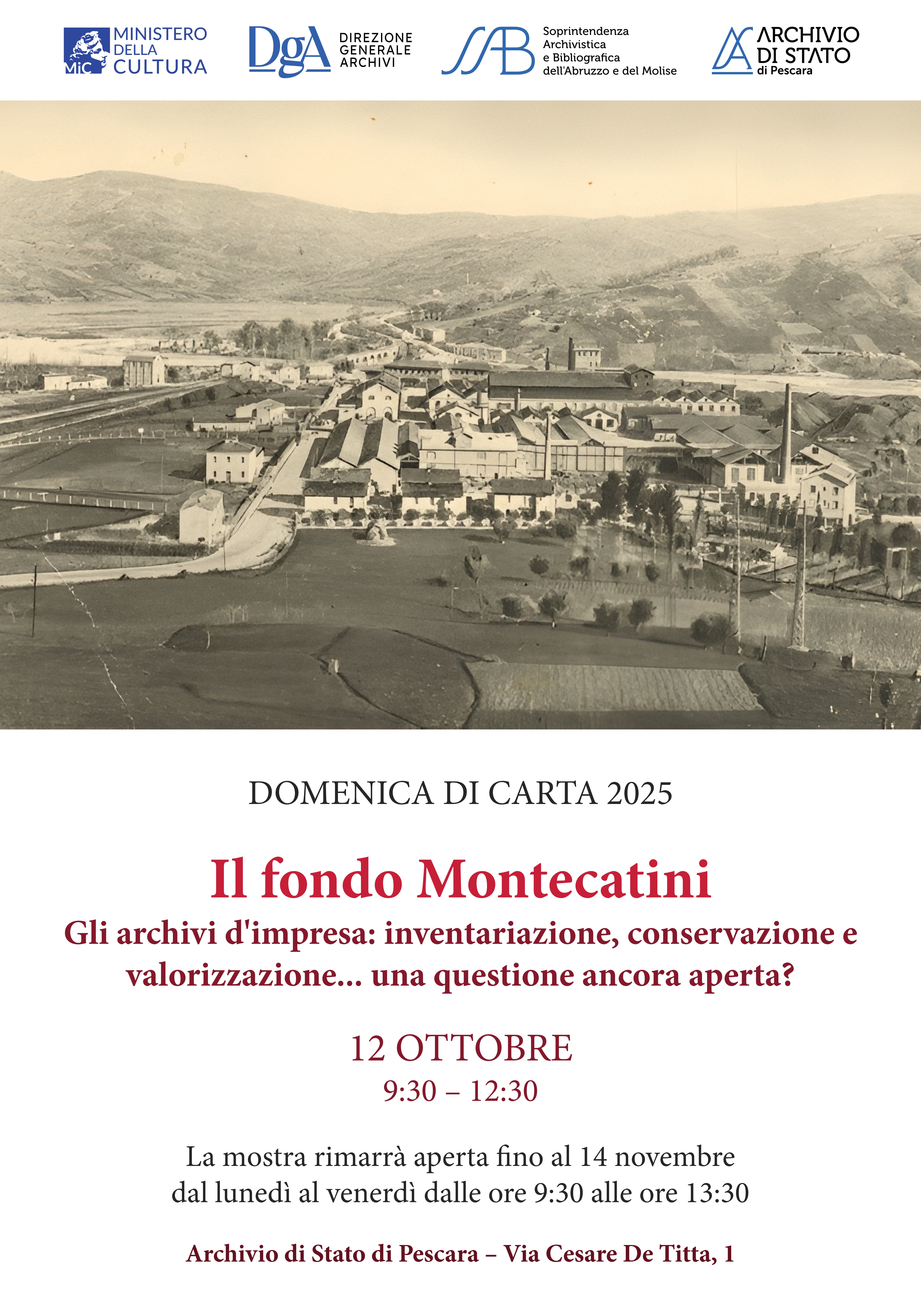 Il fondo Montecatini. Gli archivi d'impresa: inventariazione, conservazione e valorizzazione...una questione ancora aperta?
